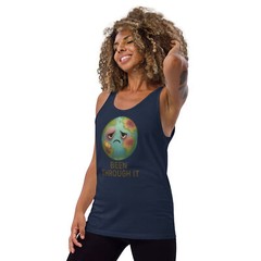 Been Through It Earth Tank Top | Funny Climate Burnout Graphic Shirt