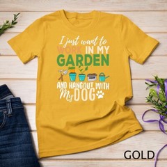 Gardening T-Shirt Dog Lover Gardener Garden Pet Gift Plants Unisex T-shirt