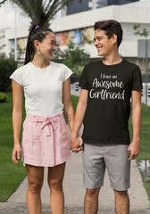 I Have An Awesome Girlfriend T Shirt Funny Valentines Gift For Him Boyfriend Men