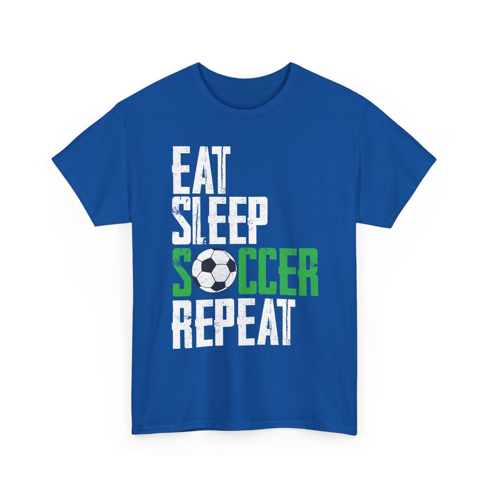 Soccer Shirt, Eat Sleep Soccer Repeat Sports Soccer Lovers Women Men Shirt