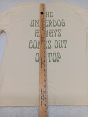 DISNEY MENS SMALL GOOFY “THE UNDERDOG ALWAYS COMES OUT ON TOP” T-SHIRT