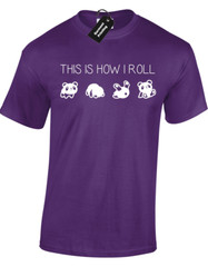 THIS IS HOW I PANDA ROLL MENS T SHIRT JOKE CUTE ANIMAL FASHION FUNNY NOVELTY TOP