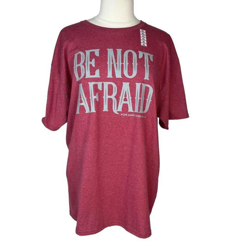 Graphic Tshirt Be Not Afraid Unisex XL Red New Biblical Religious