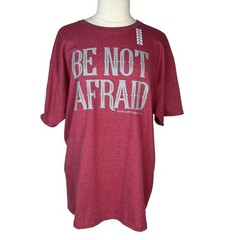 Graphic Tshirt Be Not Afraid Unisex XL Red New Biblical Religious