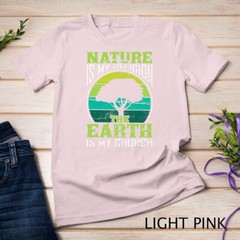 Native American Day Nature Is My Religion Earth Is My Church Unisex T-shirt