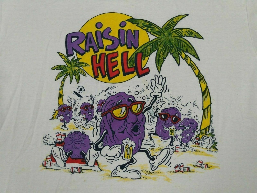 Rare The California Raisins Raisin Hell Cotton White Men S-234XL T-Shirt