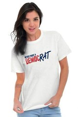 Never Trust A Democrat Rat Political Party Womens or Mens Crewneck T Shirt Tee