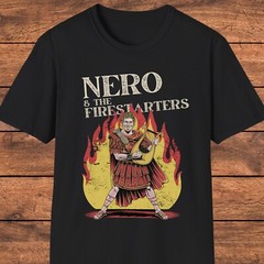 Funny Nero T-Shirt, Roman Emperor Dark Humor, Ancient Rome Band, Historic Gift