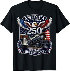 Big Boy 4014 Train 4th of July 250 Years Retro Tee T-Shirt