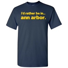 I’d Rather Be In Ann Arbor – Hometown Pride Sports T-Shirt – Navy