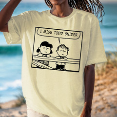I Miss Todd Snider Peanuts Inspired T-shirt