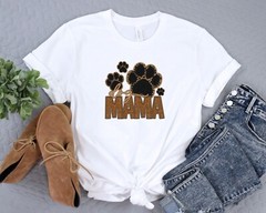 Dog Mama Shirt Fur Mama Dog Lover Tee Animal Lover T-Shirt Paw Shirt