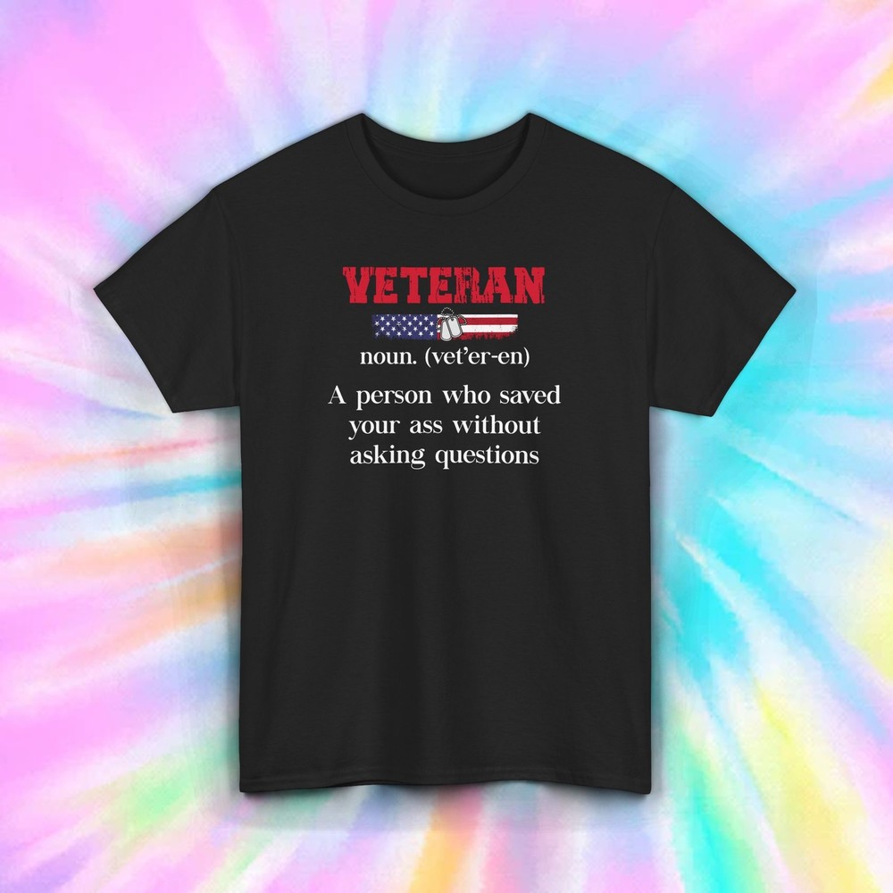 Veteran Definition Shirt Military Service Hero Patriotic Gift Tee S-5XL