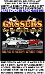 1965 1966 Old School Gasser Kings of the Street & Strip Drag Racing T-shirt 14