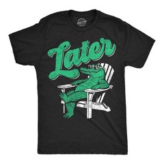 Mens Funny T Shirts Later Gator Sarcastic Alligator Graphic Novelty Tee for Men