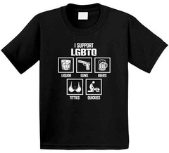I Support Lgbtq Liquor Guns Beer Titties Quickies Funny T Shirt