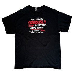 Gildan Mens Black Graphic T-Shirt Large Stop Expecting Normal From Me Sarcastic
