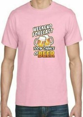 Adult DryBlend® T-Shirt – ( WEEKEND FORECAST – 100% CHANCE OF BEER – HUMOR / NOV