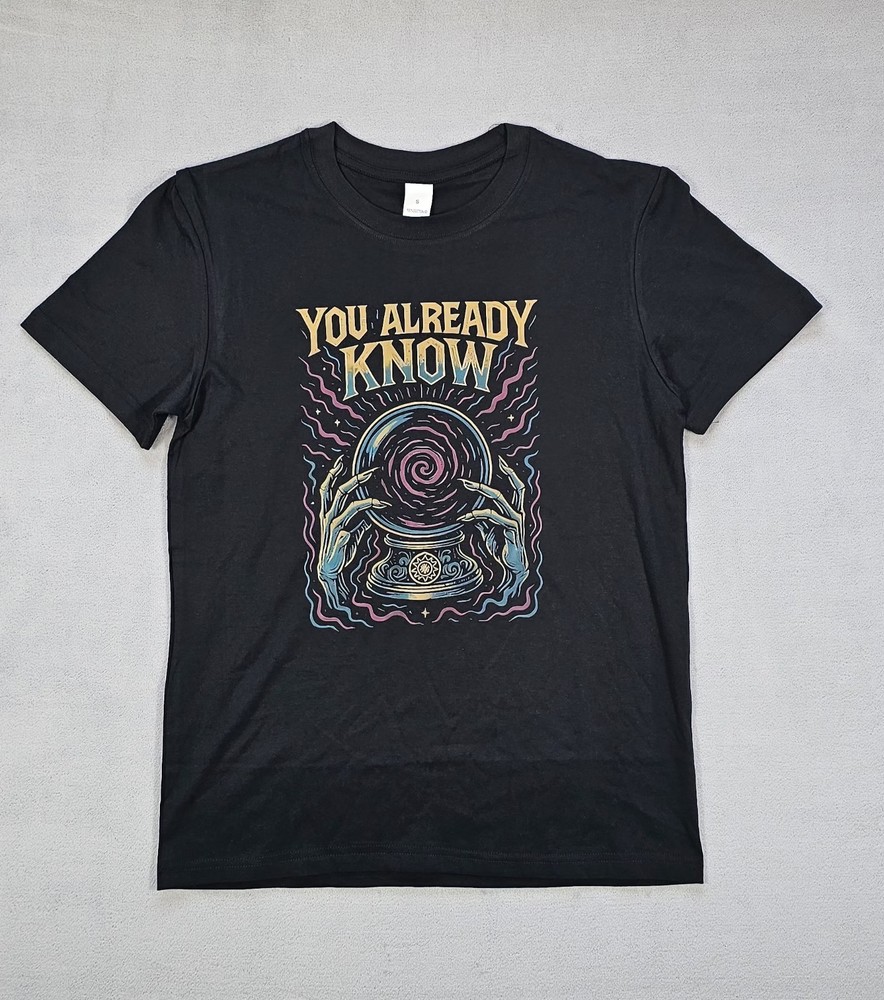 Graphic Crystal Ball T-Shirt Men’s Size S Black Short Sleeve You Already Know…