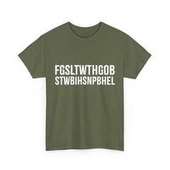 God So Loved The World FGSLTWTHGOB T-Shirt