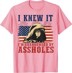 I Knew It Surrounded By Assh*les Parody Meme T-Shirt