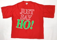 Vtg? Trend Basics “Just Say HO! Red T-Shirt” Size XL~Retro
