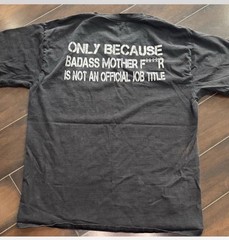 Men’s Medium Tin Knocker Badass motherf**ker T-shirt!!