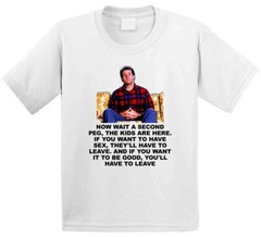 Al Bundy Quote Tv Married With Children Funny T Shirt