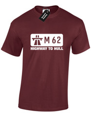 M62 HIGHWAY TO HULL MENS T SHIRT FUNNY DESIGN JOKE NOVELTY GIFT PRESENT IDEA