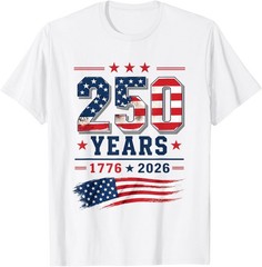 4th of July America US Flag Patriotic 250th Anniversary USA Unisex T-Shirt
