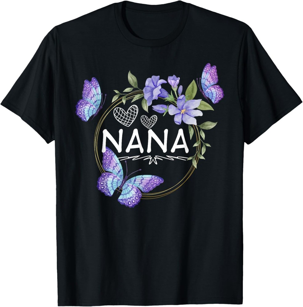 Nana shirt For Women with butterflies Mother’s Day T-Shirt
