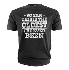 Men’s funny Birthday gift T-shirt old person shirt grandpa papa grandfather gift