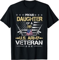 Proud Daughter Of A U_S_ Army Veteran Flag _ Veterans Day Gift Unisex T-Shirt