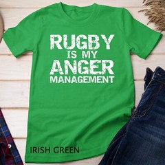 Funny Rugby Quote Vintage Gift Rugby is My Anger Management Unisex T-shirt
