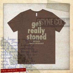 Get Really Stoned… Drink Wet Cement 1981 Vintage Men’s T-Shirt