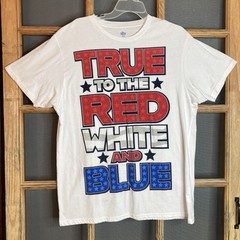 Patriotic T-Shirt Size XL Red White Blue “True to the Red, White, And Blue”