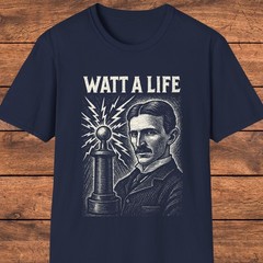 Nikola Tesla T-Shirt, Funny Science Pun, Genius Inventor, History Gift Shirt