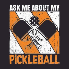 Ask Me About My Pickleball Graphics Novelty Sarcastic Humor Men’s Hoodies