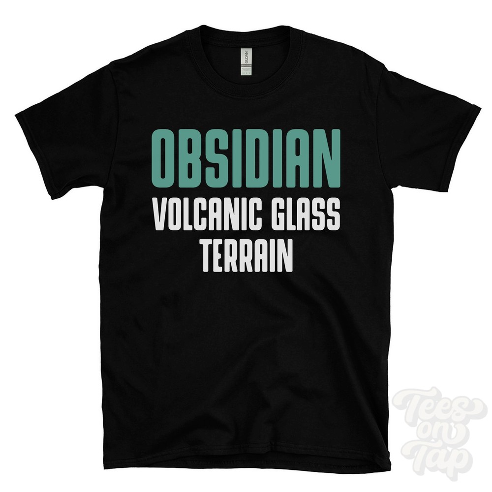 OBSIDIAN VOLCANIC GLASS TERRAIN T-SHIRT obsidian landscapes | igneous rock