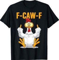 Quote Rooster Meme T-Shirt