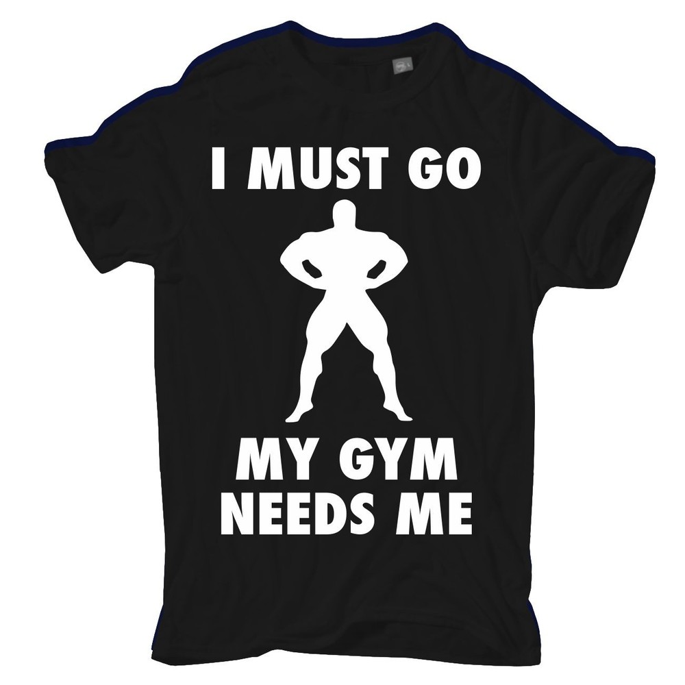 My GYM Needs Me Biceps T-Shirt Fitness Bodybuliding Strength Sports S to 10XL