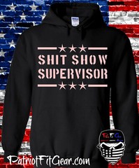 Sh*t Show Supervisor,t-shirt,Hoodie,Dad Vibes,Mom Vibes,Custom t-shirt