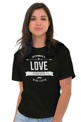 Love Forever Romantic Valentine’s Day Gift Womens Graphic Crewneck T Shirt Tee