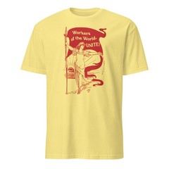AntiCapitalist Shirt Workers of the World Shirt Socialist Shirt Strike Shirt