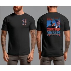 Trump 2024 We Won Again MAGA 45 47 You Missed Me Never Surrender Legend T-Shirt