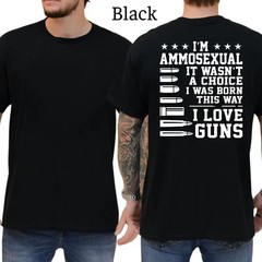 I’m Ammosexual I Was Born This Way T-Shirt, Mens Shirts Funny, Conservative Poli