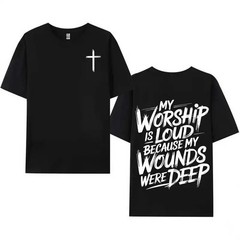 My Worship Is Loud Because My Wounds Were Deep Unisex, Vintage Retro