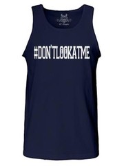 NEW MEN’S PRINTED GRAPHIC DESIGN HASHTAG DON’T LOOK AT ME NO JUDGING TANK TOP