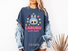 Labubu Is My Baby Shirt Labubu Graphic Shirt Funny Labubu Lover Tee The Monsters