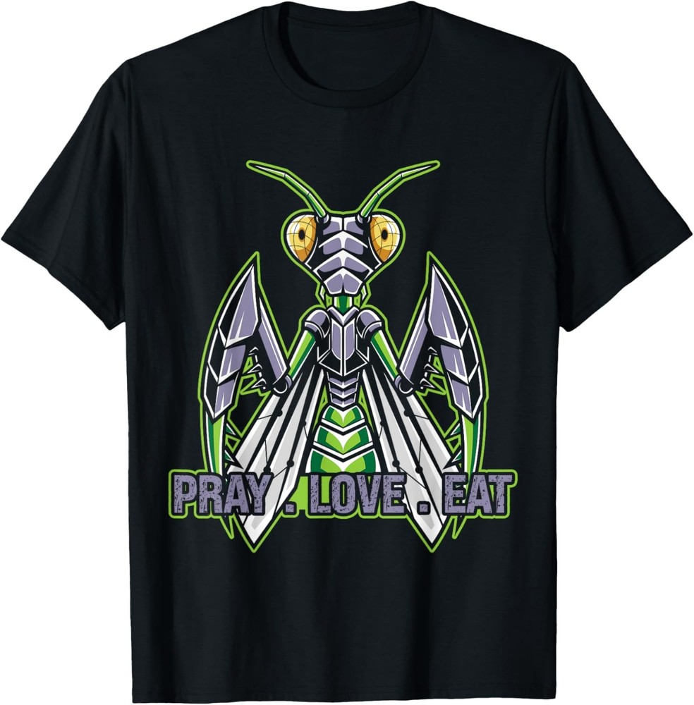 Pray Love And Eat Your Partner Animal Mantis T-Shirt